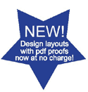 NEW! Design layouts with PDF proofs now at no charge!